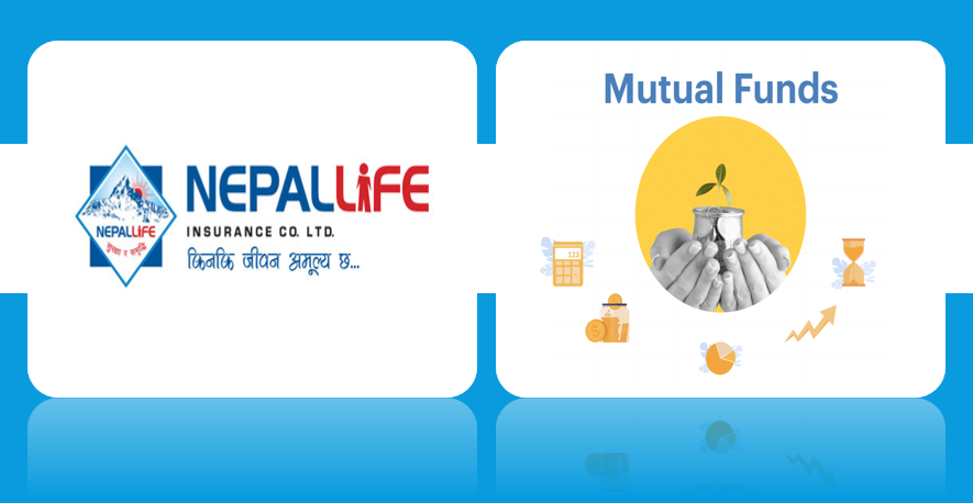 "नेपाल लाइफ समृद्धि लगानी योजना" म्युचुअल फण्ड सार्वजनिक हुँदै